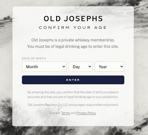 Age verification screen with month, day, and year date of birth dropdowns, shown before a visitor can enter Old Josephs.